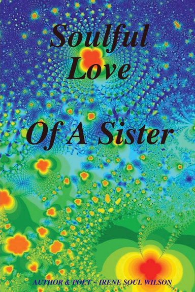 SOULFUL LOVE OF A SISTER