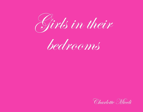 Girls in their bedrooms