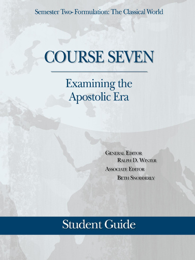 Examining the Apostolic Era: Student Guide