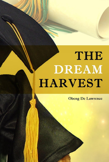 The Dream Harvest