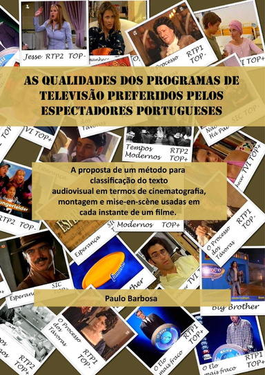 As qualidades dos programas de televisão preferidos pelos espectadores portugueses