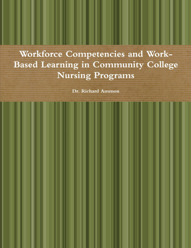 Attainment of Workbased Learning in Associate Degree of Nursing Programs