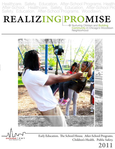REALIZING PROMISE: Nurturing Children and Building Community in Chicago's Woodlawn Neighborhood