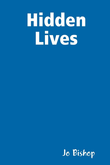 Hidden Lives