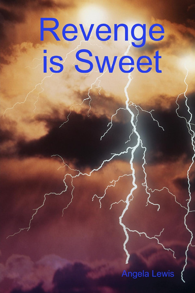 Revenge is Sweet