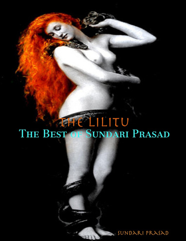 The Lilitu: The Best of Sundari Prasad