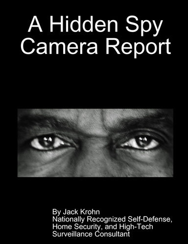 A Hidden Spy Camera Report