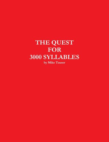 The Quest for 3000 Syllables