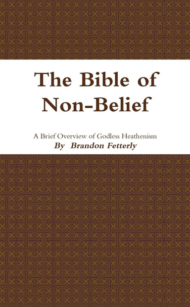 The Bible of Non-Belief