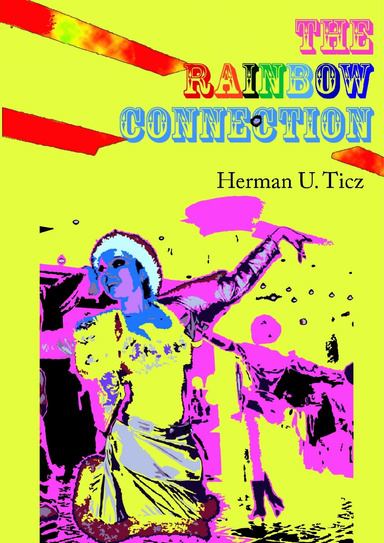 The Rainbow Connection