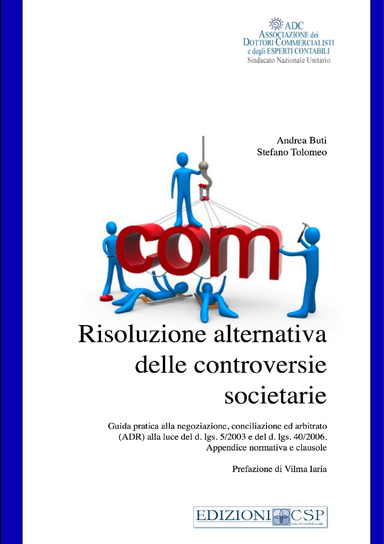 Risoluzione alternativa controverise societarie ADC