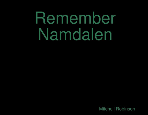 Remembering Namdalen