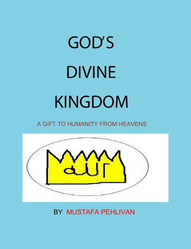 GOD'S DIVINE KINGDOM