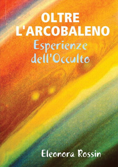 OLTRE L'ARCOBALENO