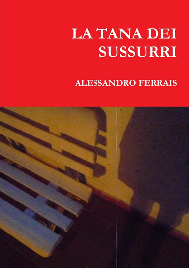 LA TANA DEI SUSSURRI