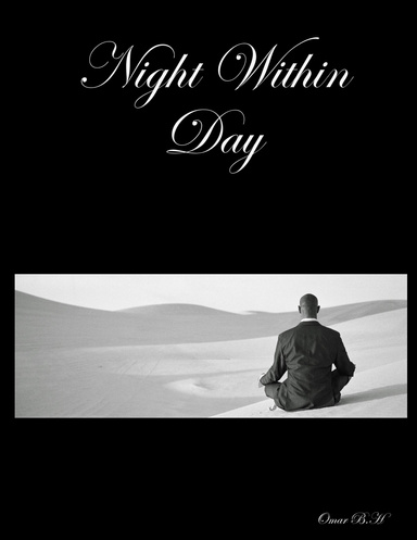 Night within Day