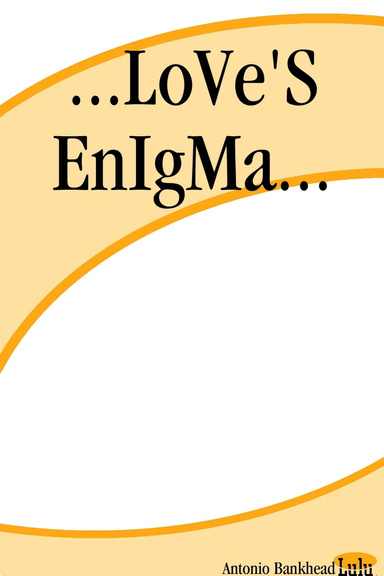 ...LoVe'S EnIgMa...