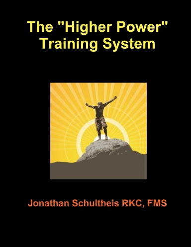 The Higher Power Training System
