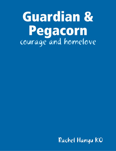 Guardian & Pegacorn