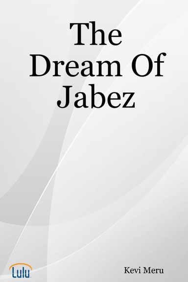 The Dream Of Jabez