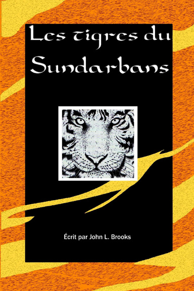Le Tigre du Sundarbans