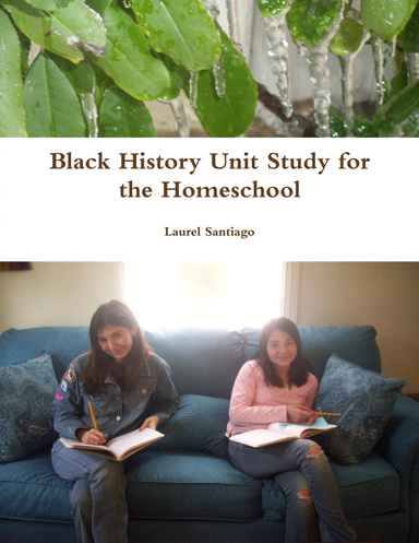 Black History Unit Study for the Homeschool