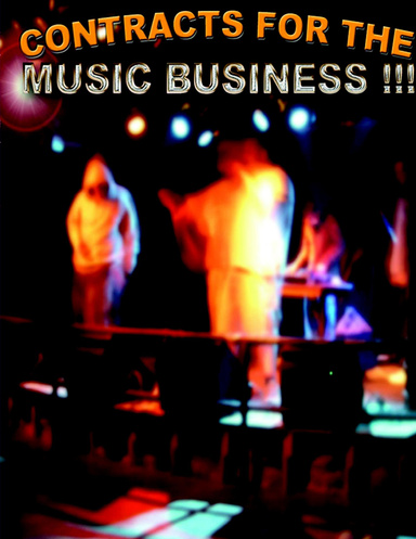 Contracts For the Music Business !!!