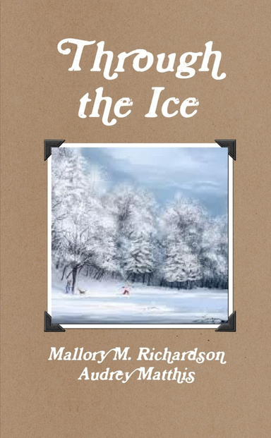 Through the Ice
