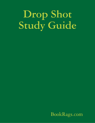 Drop Shot Study Guide