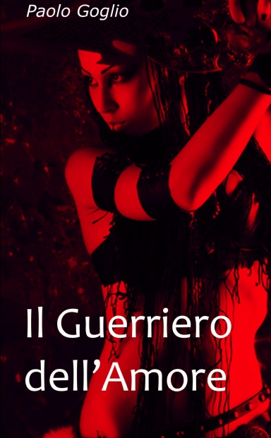 Il Guerriero dell'Amore