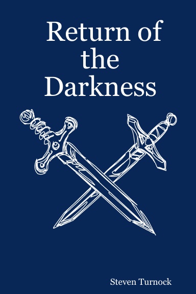 Return of the Darkness