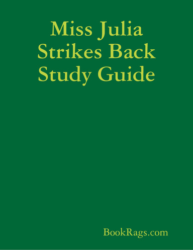 Miss Julia Strikes Back Study Guide