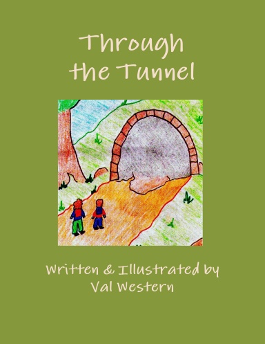 Through the Tunnel
