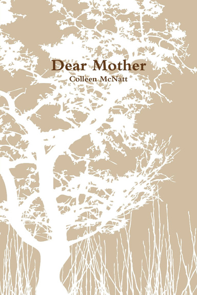 Dear Mother