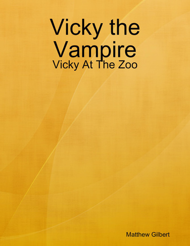 Vicky the Vampire - Vicky at the Zoo