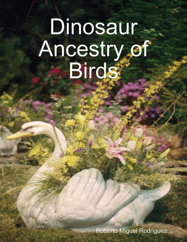 Dinosaur Ancestry of Birds