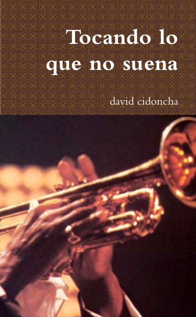 Tocando lo que no suena