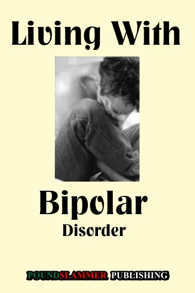 Living With Bipolar Disorder
