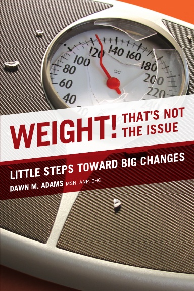 Weight! That's Not the Issue