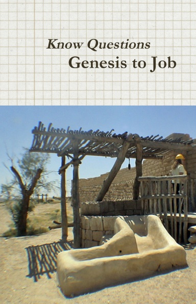 Know Questions on Genesis to Job