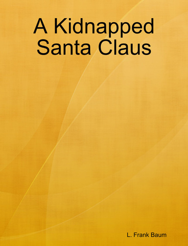 A Kidnapped Santa Claus