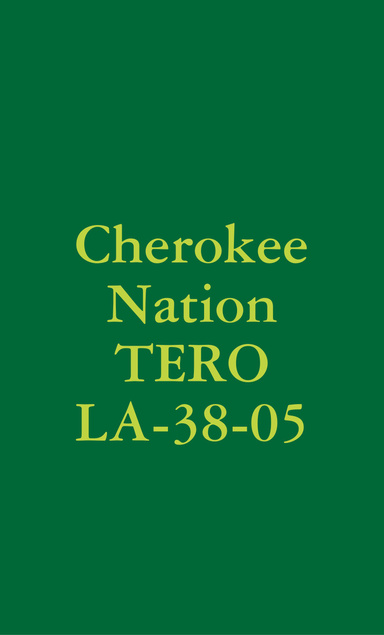Cherokee Nation TERO LA-38-05