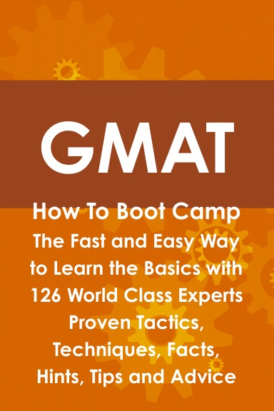 GMAT How To Boot Camp