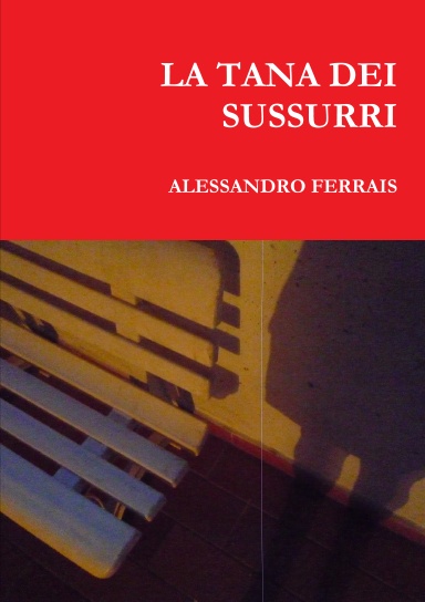 LA TANA DEI SUSSURRI