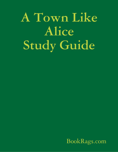 A Town Like Alice Study Guide