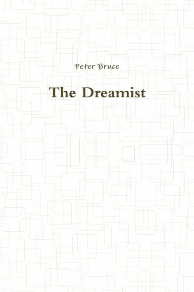 The Dreamist