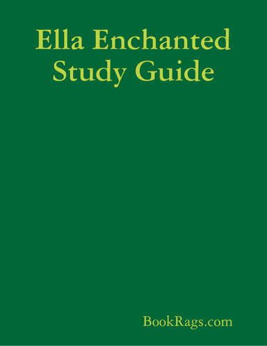 Ella Enchanted Study Guide