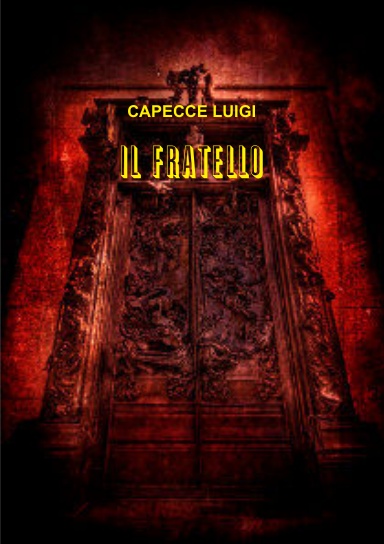 IL FRATELLO