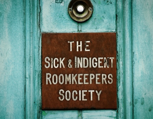 The Sick and Indigent Roomkeepers Society