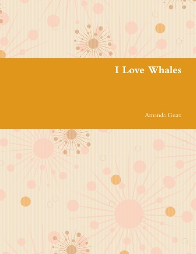 I Love Whales